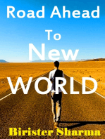 Road Ahead to New World!