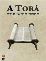 A Torá (os cinco primeiros livros da Bíblia hebraica)