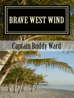 Brave West Wind