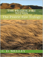 The Prairie Fire Within: The Prairie Fire Trilogy, #1
