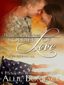 Soldier of Love: Hometown Heroes, #5