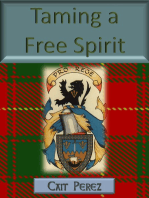 Taming a Free Spirit