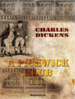 A Pickwick Klub I. kötet