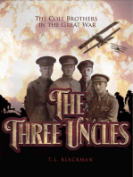 The Three Uncles: The Cole Brothers in the Great War