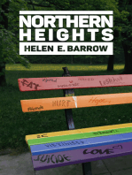 Northern Heights: A story of bullying, love... and revenge.