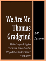 We Are Mr. Thomas Gradgrind