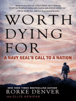 Worth Dying For: A Navy Seal's Call to a Nation