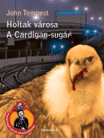 Holtak városa, A Cardigan-sugár