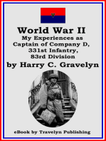 World War II: My Experiences as Captain of Company D, 331st Infantry, 83rd Division