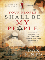 Your People Shall Be My People: How Israel, the Jews and the Christian Church Will Come Together in the Last Days