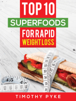 Top 10 Superfoods For Rapid Weight Loss