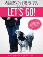 Let’s Go! Enjoy Companionable Walks with your Brilliant Family Dog