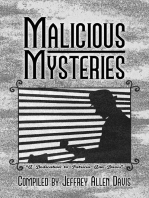 Malicious Mysteries