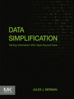 Data Simplification: Taming Information With Open Source Tools