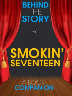 Smokin' Seventeen - Behind the Story (A Book Companion)