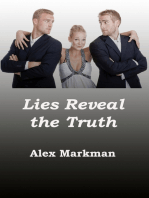 Lies Reveal the Truth