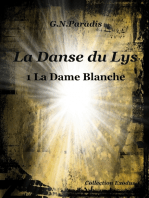 La Danse du Lys 1 la Dame Blanche