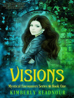 Visions: The Mystical Encounters Series, #1