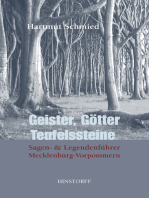 Geister, Götter, Teufelssteine: Sagen- und Legenden-Führer Mecklenburg-Vorpommern