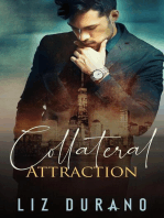 Collateral Attraction