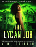The Lycan Job: The Undercity Chronicles of Babylonia Jones, P.I.