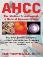 AHCC: The Medical Breakthrough in Natural Immunotherapy