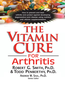 The Vitamin Cure for Arthritis by Robert G. Smith, Ph.D., Todd ...
