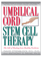 Umbilical Cord Stem Cell Therapy: The Gift of Healing from Healthy Newborns