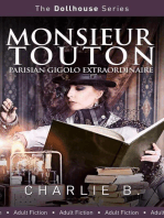 Monsieur Touton, Parisian Gigilo Extraordinare