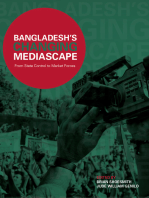 Bangladesh’s Changing Mediascape: From State Control to Market Forces