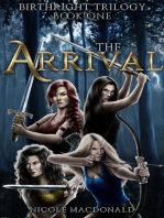 The Arrival: The BirthRight Trilogy, #1