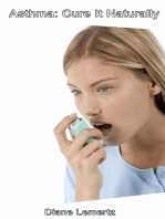 Asthma: Cure It Naturally