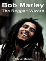 Bob Marley: The Reggae Wizard