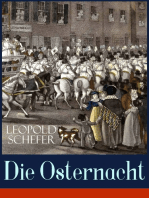 Die Osternacht: Historischer Roman in 2 Bänden - Das Schicksal einer Familie