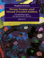 Wenn Sonne und Mond Zweifel hätten: Gestalttherapie als spirituelle Suche