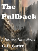 Fortress Farm - The Pullback: Fortress Farm, #1