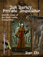 Jak Barley, Private Inquisitor and the Case of the Dark Lords Conspiracy