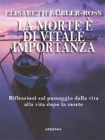 La morte è di vitale importanza