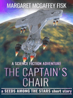 The Captain's Chair: A Science Fiction Adventure: Seeds Among the Stars