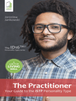 The Practitioner: Your Guide to the ISTP Personality Type