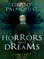 Horrors and Dreams