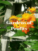 Gardens of Profits Volume 1: Gardening for Profit at Home