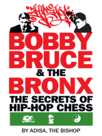 Bobby, Bruce & the Bronx: The Secrets of Hip-Hop Chess
