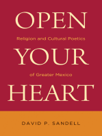 Open Your Heart: Religion and Cultural Poetics of Greater Mexico
