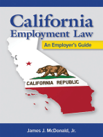 California Employment Law: An Employer’s Guide, Revised and Updated: An Employer's Guide