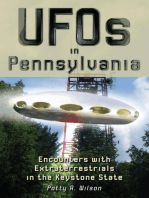 UFOs in Pennsylvania: Encounters with Extraterrestrials in the Keystone State