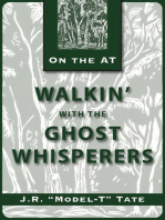 Walkin' with the Ghost Whisperers: Lore and Legends of the Appalachian Trail
