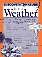 Discover Nature in the Weather: Things to know and Things to Do