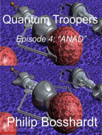 Quantum Troopers Episode 4