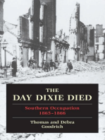 The Day Dixie Died: The Occupied South, 1865-1866